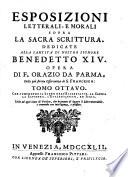 Esposizioni Letterali, E Morali Sopra La Sacra Scrittura