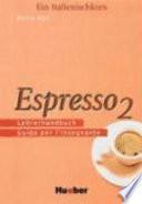 Espresso : ein Italienischkurs. 2 : Lehrerhandbuch