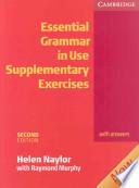Essential Grammar in Use Supplementary Exercises with Answers