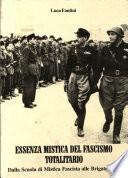 Essenza mistica del fascismo totalitario