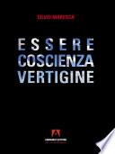 Essere coscienza e vertigine