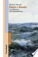 Essere e divenire. La sofferenza dell'individualismo
