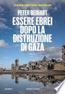 ESSERE EBREI DOPO LA DISTRUZIONE DI GAZA