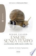 Essere senza tempo