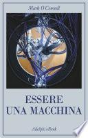 Essere una macchina