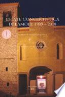 ESTATE CONCERTISTICA DI LAMOLE 1989 - 2018