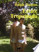 Estate tropeziana