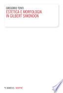 Estetica e morfologia in Gilbert Simondon