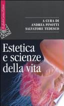 Estetica e scienze della vita. Morfologia, biologia teoretica, evo-devo