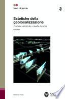Estetiche della geolocalizzazione