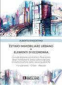 Estimo Immobiliare Urbano & Elementi di Economia