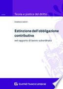 Estinzione dell'obbligazione contributiva nel rapporto di lavoro subordinato