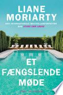 Et fængslende møde