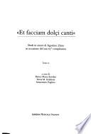 Et facciam dolçi canti