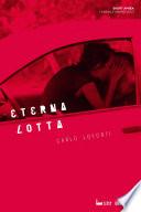 Eterna Lotta