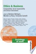 Ethics & Business. Sustainability, Social responsibility and Ethical instruments