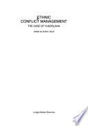 Ethnic conflict management