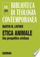 Etica animale. Una prospettiva cristiana