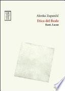 Etica del reale. Kant. Lacan
