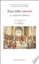 Etica delle relazioni. Atti del Convegno