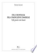 Etica e deontologia della comunicazione commerciale