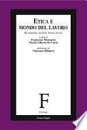 Etica e mondo del lavoro. Razionalità, modelli, buone prassi