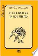 Etica e politica in Ugo Spirito
