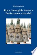 Etica, Intangible Assets e Performance aziendali