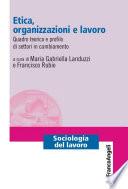 Etica, organizzazioni e lavoro