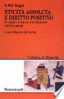Eticità assoluta e diritto positivo
