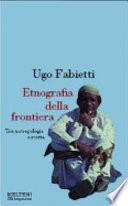 Etnografia della frontiera