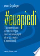 #Euapiedi