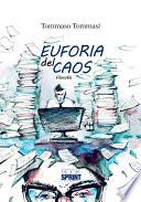 Euforia del caos