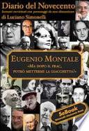 Eugenio Montale. Diario del Novecento
