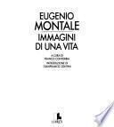 Eugenio Montale. Immagini e documenti