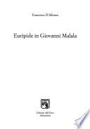 Euripide in Giovanni Malala