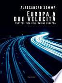 Europa a due velocità