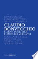 Europa degli eroi. Europa dei mercanti