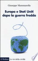 Europa e Stati Uniti dopo la guerra fredda
