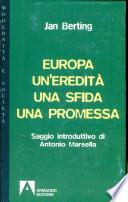 Europa: un'eredità, una sfida, una promessa