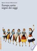 Europa unita sogno dei saggi