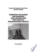 European Solutions for Guidance and Counselling for Socially Disadvantaged Groups