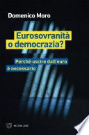 Eurosovranità o democrazia?