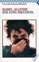 Eva Luna racconta