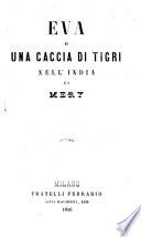Eva o una caccia di tigri nell'India