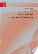 Eventi culturali e percorsi di formazione