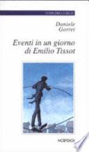 Eventi in un giorno di Emilio Tissot