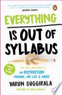 Everything Is Out of Syllabus