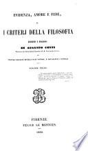 Evidenza, amore e fede, o I criterj della filosofia