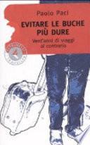 Evitare le buche più dure